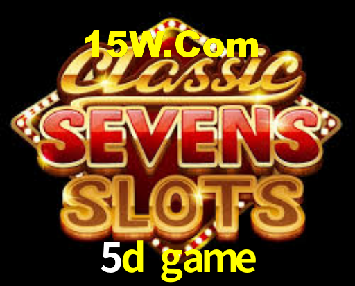 5d game